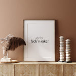 Load image into Gallery viewer, for fecks sake funny irish gift printable