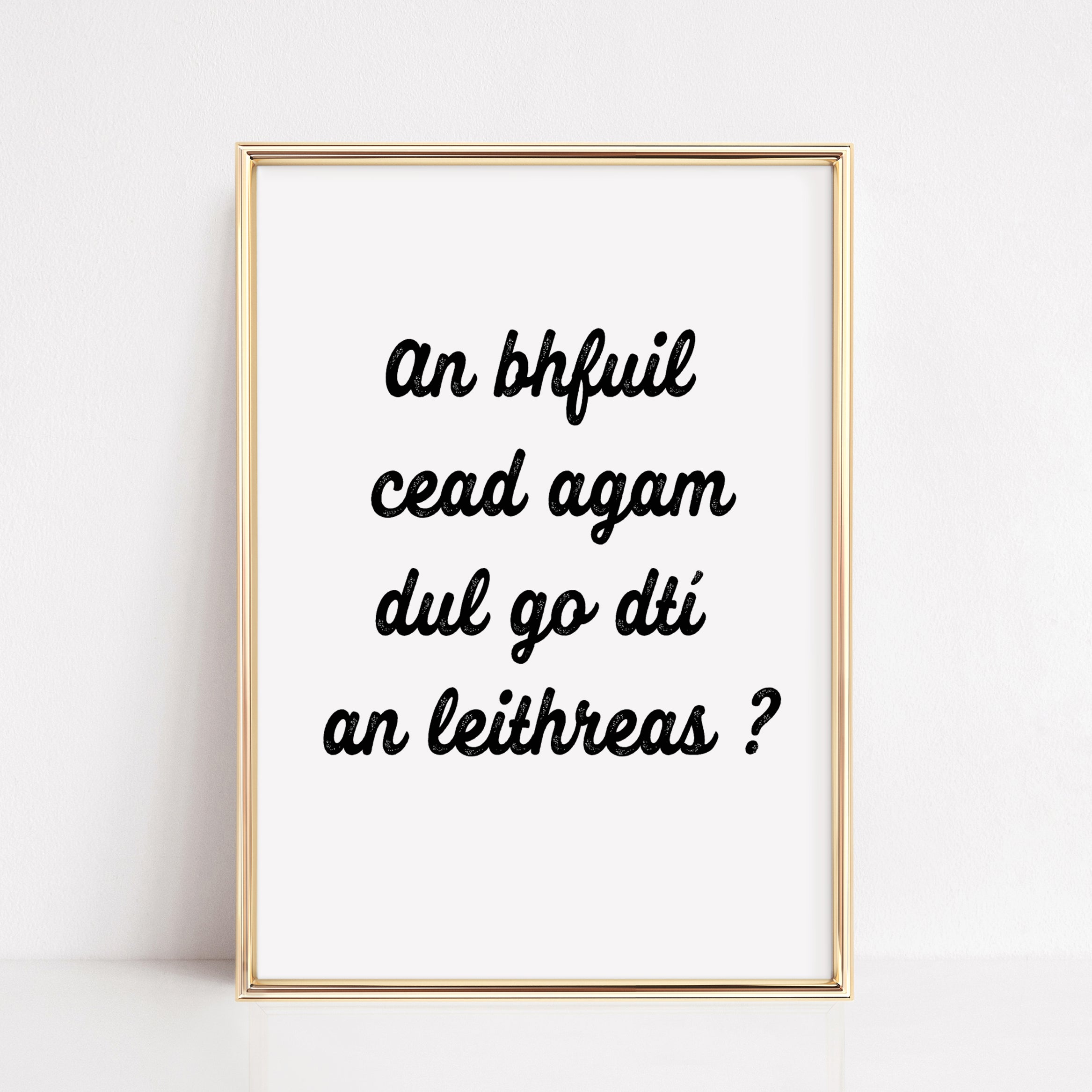 An bhfuil cead agam | Irish Print | Gaeilge Art