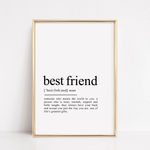 Load image into Gallery viewer, best friend definition print gift
