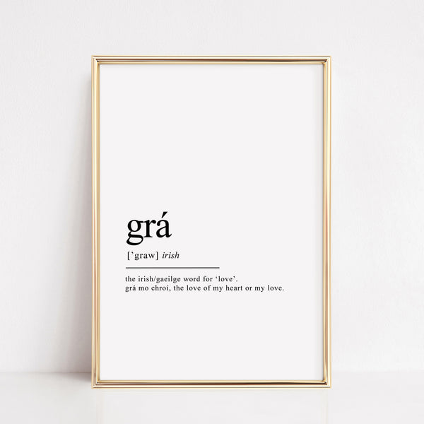 Grá | Irish Definition Print | Gaeilge Poster – Grand & Lovely Prints